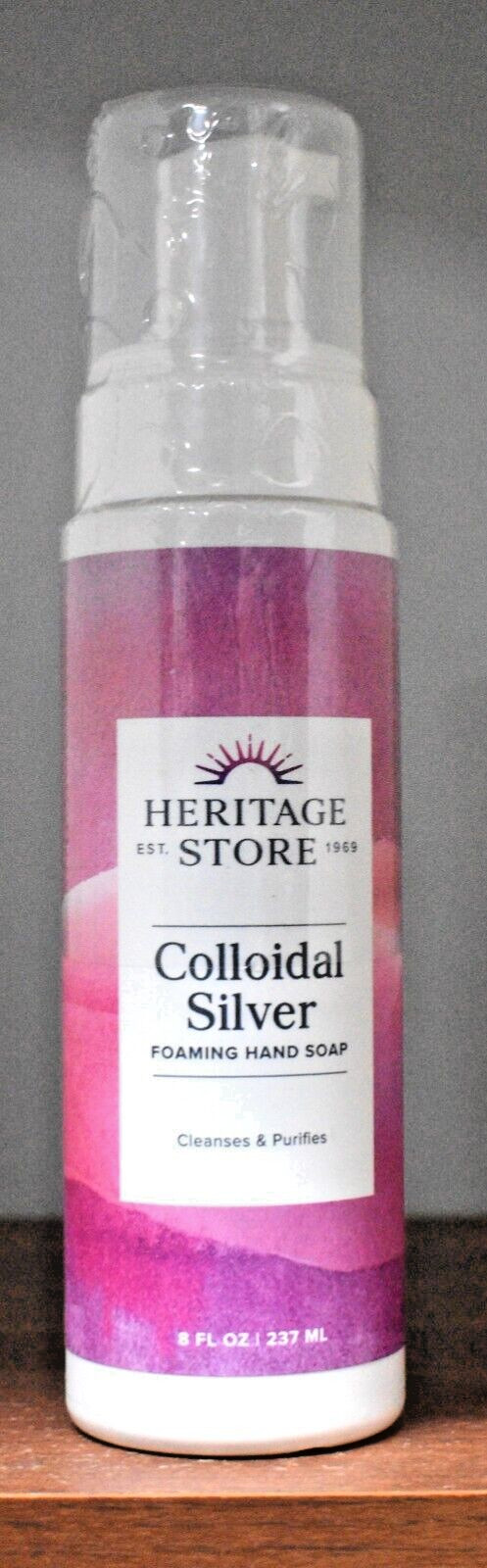 Heritage Store Colloidal Silver Foaming Hand Soap Unscented 8 Fl Oz